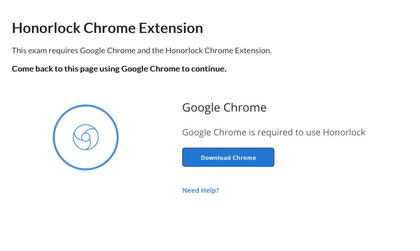 Annoying that chrome is required for Honorlock (proctoring software)